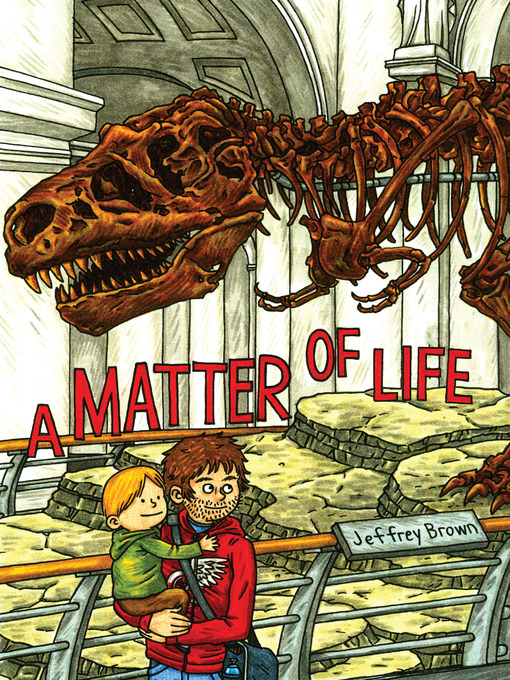 Title details for A Matter of Life by Jeffrey Brown - Available